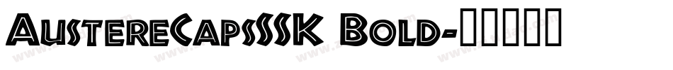 AustereCapsSSK Bold字体转换